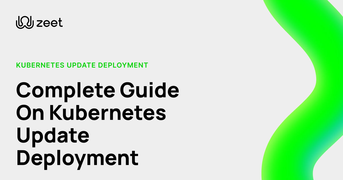 Complete Guide On Update Deployment What Is It & How To Use